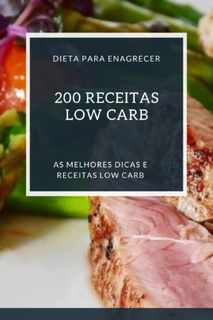 200 RECEITAS LOW CARB