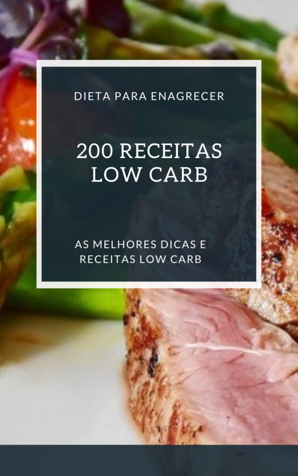 200 RECEITAS LOW CARB