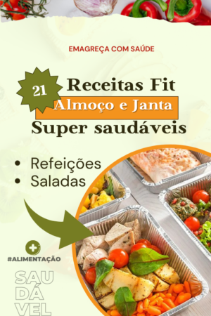 21 Receitas Fit PLR Almoço e Janta