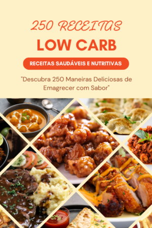 250 Receitas LowCarb Ebook PLR